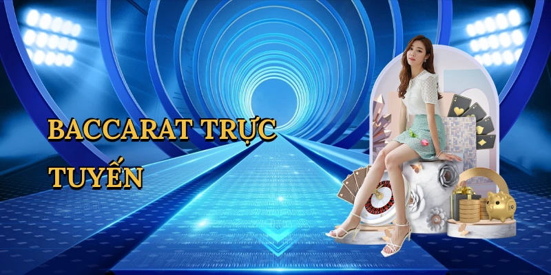 Baccarat trực tuyến