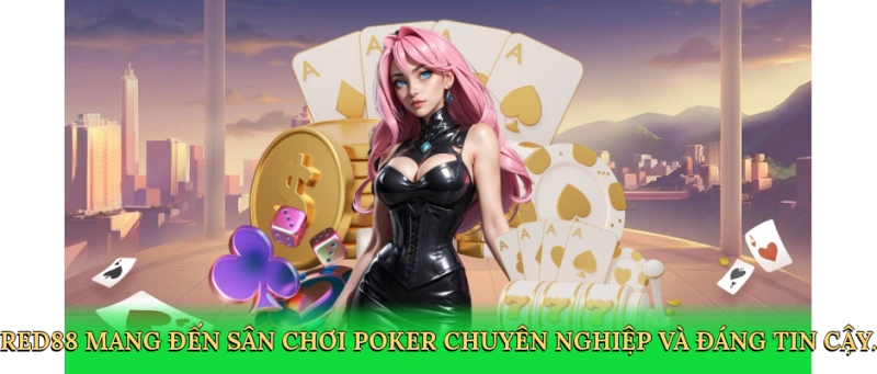 Xếp Hàng Bài Poker – Bí Quyết Làm Chủ Bàn Chơi Cùng Red88