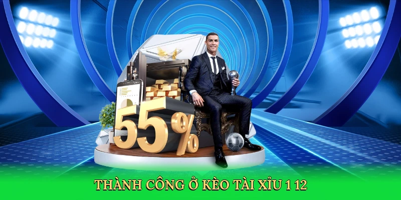 Thành công ở kèo tài xỉu 1 1/2