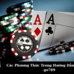 Các Phương Thức Trong Hướng Dẫn Nạp Tiền go789