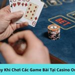 Mẹo Hay Khi Chơi Các Game Bài Tại Casino Online