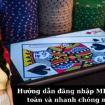 Hướng dẫn đăng nhập MB66 an toàn và nhanh chóng nhất