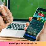Khám phá nhà cái Vin777
